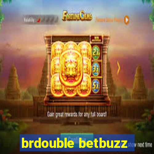 brdouble betbuzz